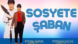 Sosyete Şaban Türk Filmi | 4K ULTRA HD | KEMAL SUNAL | PERİHAN SAVAŞ