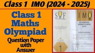 Class 1 Maths Olympiad Question Paper 2024-2025 | SOF IMO Olympiad Exam for Class 1 | Mummy Mentor