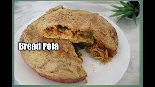 Bread Pola|| എളുപ്പത്തിൽ ഒരു ബ്രെഡ് പോള|| Bread stuffed with Chicken Masala