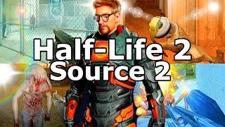 Half-Life 2 in Source 2