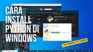 Cara Install Python di Windows berjalan CMD via Visual Studio Code - Tutorial Python dan VScode