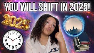 The SECRET to Shifting Your Reality in 2025 Revealed!