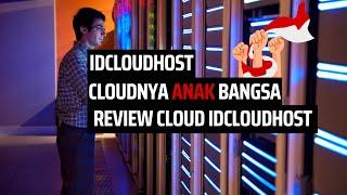 Review Cloud VPS Server IDCloudHost, Harga Murah Setupnya Gampang