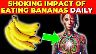 9 Surprising Reasons to Eat Bananas Every Day (Benefits of Bananas)