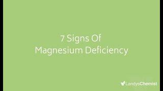 7 Signs Of Magnesium Deficiency | Landys Chemist