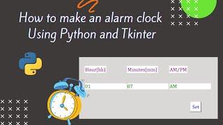 How to make alarm clock using python and tkinter | Code In Tech |