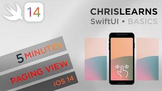 (2020) SwiftUI 2.0 - Paging View/Gallery - iOS 14 - 5 minutes