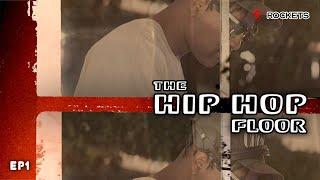 The Hip Hop Floor  S1/EP1 - DJ Speedsta