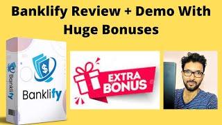 Banklify Review + Demo With Huge Bonuses.