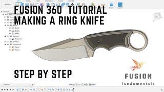 Fusion 360 intermediate tutorial: How to make a ring knife