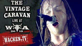 The Vintage Caravan - Expand Your Mind - Live at Wacken Open Air 2019