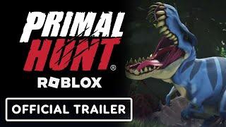 Primal Hunt Roblox - Official Action Trailer