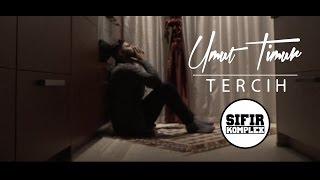 Umut Timur - Tercih (Official Music Video)