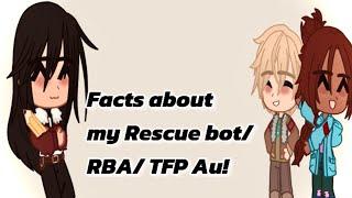 Facts about my RB / RBA / TFP / Au! | GC | My Au |