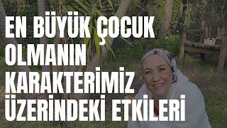 En büyük çocuk olmak karakter gelişimini nasıl etkiler?