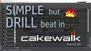 SIMPLE BUT FIRE DRILL BEAT IN CAKEWALK BY BANDLAB