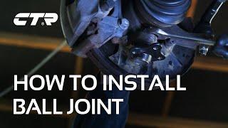 How to install a Ball Joint | CTR Europe