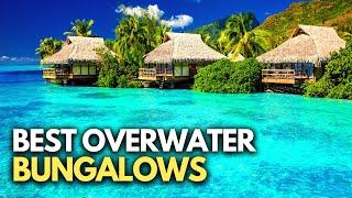 BEST OVERWATER Bungalows in The CARIBBEAN