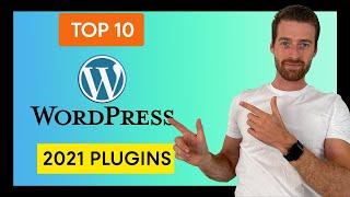 WordPress Plugins: My Top 10 Best Plugins For WordPress in 2021 | James Little