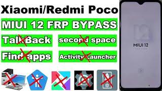All Redmi FRP Bypass MIUI 12 Without PC | No Find apps | No second space | No Activity Launcher 2024