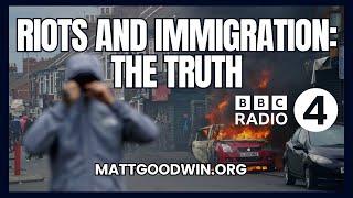 MATT GOODWIN: REALITY CHECK: What I Told the BBC About the Immigration RIOTS