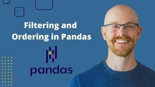 Filtering Columns and Rows in Pandas | Python Pandas Tutorials