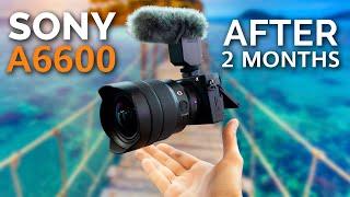 Sony A6600 Review After 2 Months - Worth it in 2021 as Vlogging Camera?