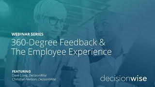 360 Degree Feedback and The Employee Experience