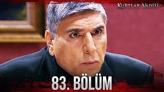 Kurtlar Vadisi - 83. Bölüm FULL HD