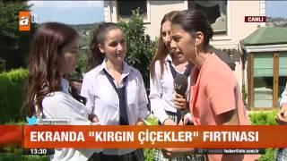 Ekranda "Kırgın Çiçekler" fırtınası - atv Gün Ortası Bülteni