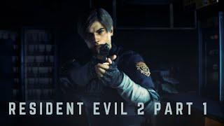 RESIDENT EVIL 2 Gameplay Part 1