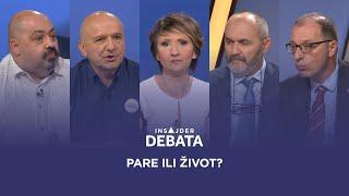 Insajder debata: Pare ili život?