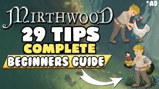 Tips You Should Know Before Playing Mirthwood