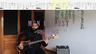 Men I Trust // Ring of Past [Bass Cover + Tabs]