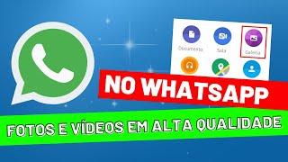 Envie fotos e vídeos em HD no WhatsApp sem perder qualidade