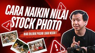 Proses kreatif yg bikin portfolio kamu makin mahal! (Cara produksi stock photo Lifestyle)