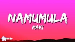 Maki - "Namumula" (Lyrics)