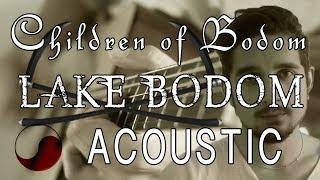  Lake Bodom - Children of Bodom || ACOUSTIC COVER by Rabin Miguel ft. Nathan