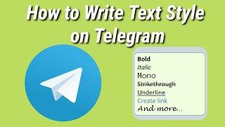 How to write Text Style Message on Telegram | Kh learning