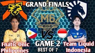 Fnatic Onic Philippines vs Team Liquid Indonesia Game 2 | FNOP vs TLID Game 2 | M6 Grand Finals