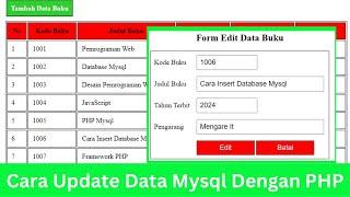 Cara Update Data Mysql Dengan Form PHP 2024(How To Update Data Mysql With Form PHP 2024) - PHP MYSQL