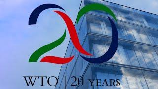 Looking back at 20 years of multilateral trade