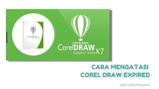 Tutorial Mengatasi Corel Draw Expired Work 100%