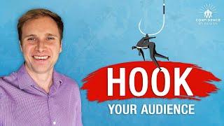 How to Hook Your Audience in 10 Seconds