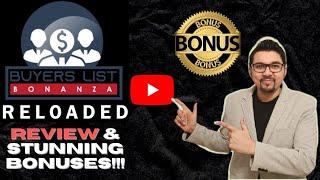 Buyers List Bonanza Reloaded ReviewThe List That Pays You $364 Daily+XL Traffic Bonuses