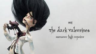 The Dark Valentines - OOAK Valentines Day Project... with a little twist