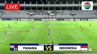 LIVE 23:00 WIB. !! TIMNAS INDONESIA VS PANAMA • TOULON CUP 2024 • PEMAIN KETURUNAN TAMPIL MAKSIMAL