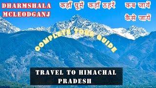 Ultimate Dharamshala McLeod Ganj travel Guide, A Guide to Dharamshala's Must-Go Himachal Destination