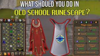 What Should YOU Do In OSRS ?