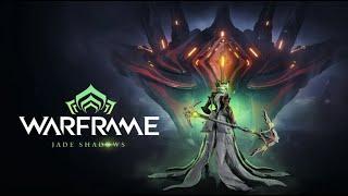 Warframe: Jade Shadows Update Streams! LIVE NOW!